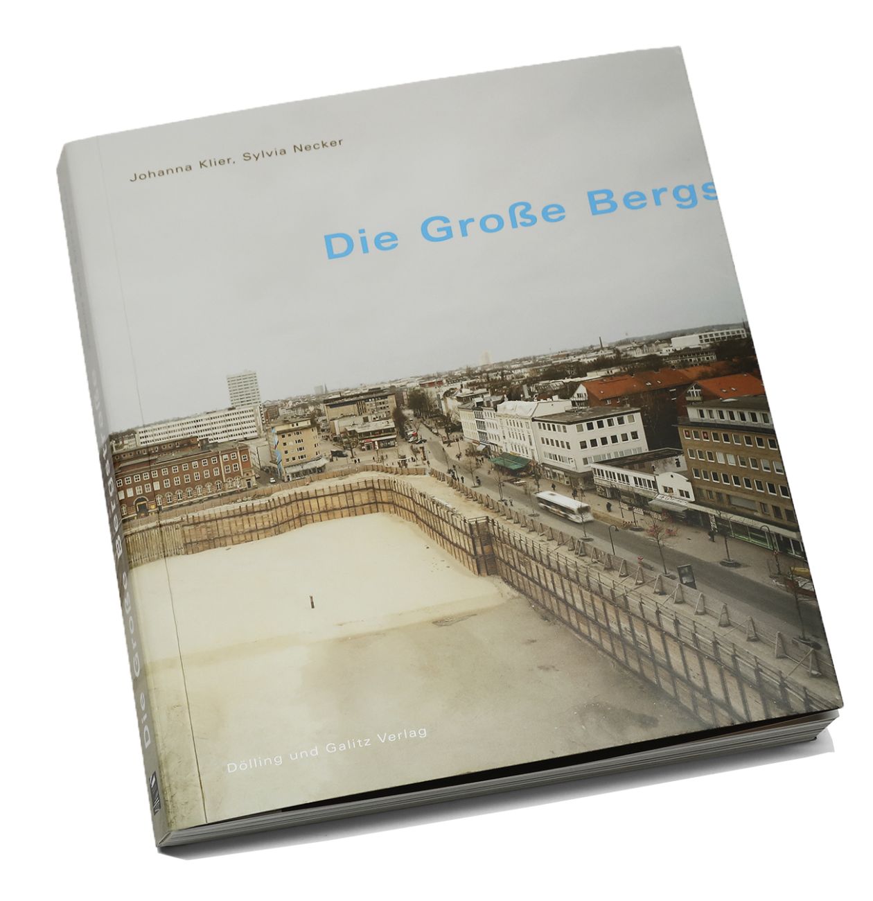 Buch: Die Gro&szlig;e Bergstra&szlig;e  